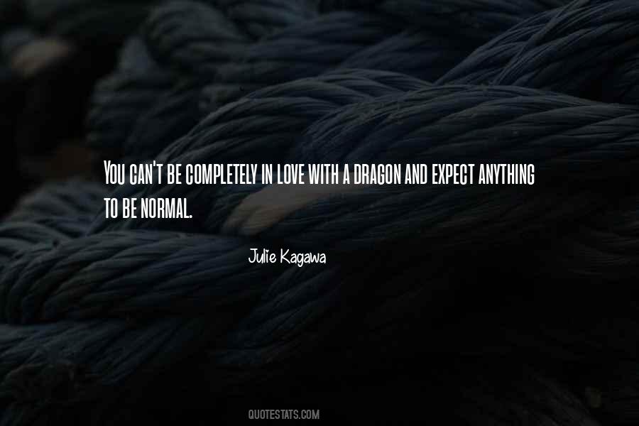 Expect Love Quotes #69155
