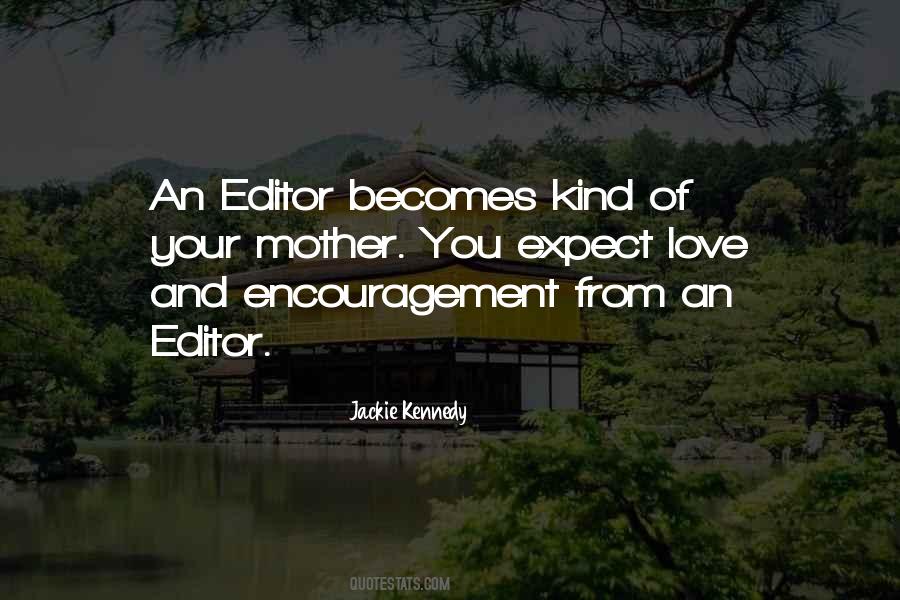 Expect Love Quotes #872793