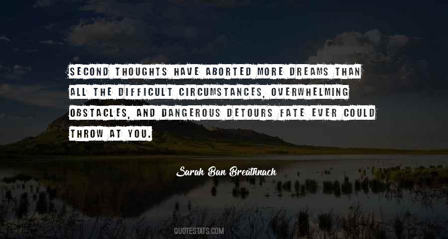 Quotes About Having Second Thoughts #415672