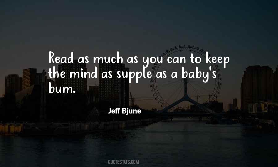 Supple Mind Quotes #205237