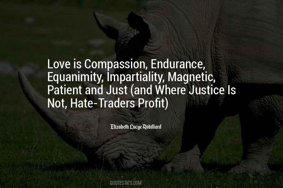 Quotes About Justice And Compassion #1192415