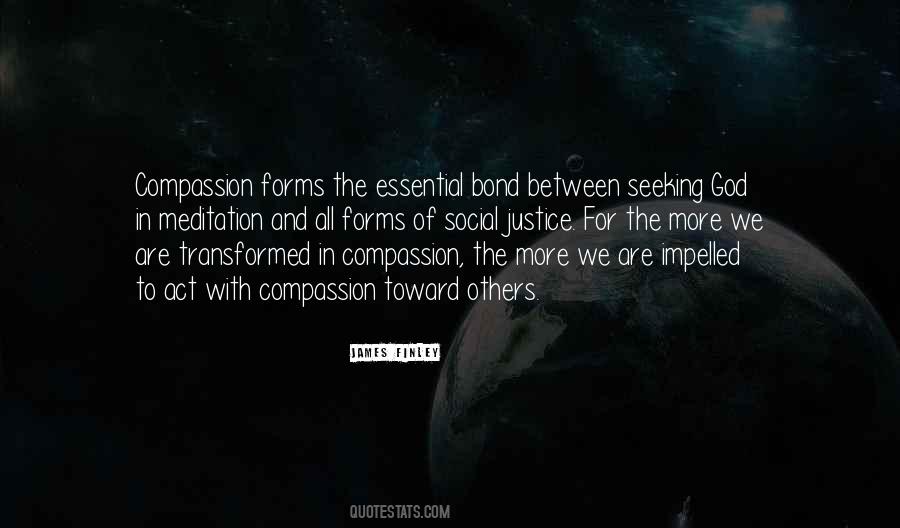 Quotes About Justice And Compassion #1485037