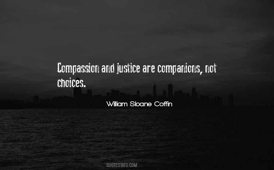 Quotes About Justice And Compassion #1683389
