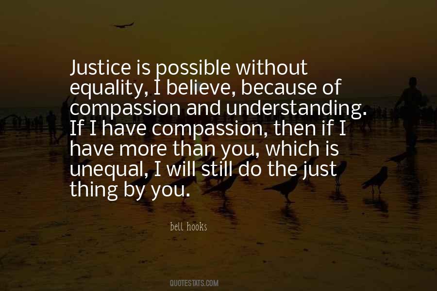 Quotes About Justice And Compassion #1836707