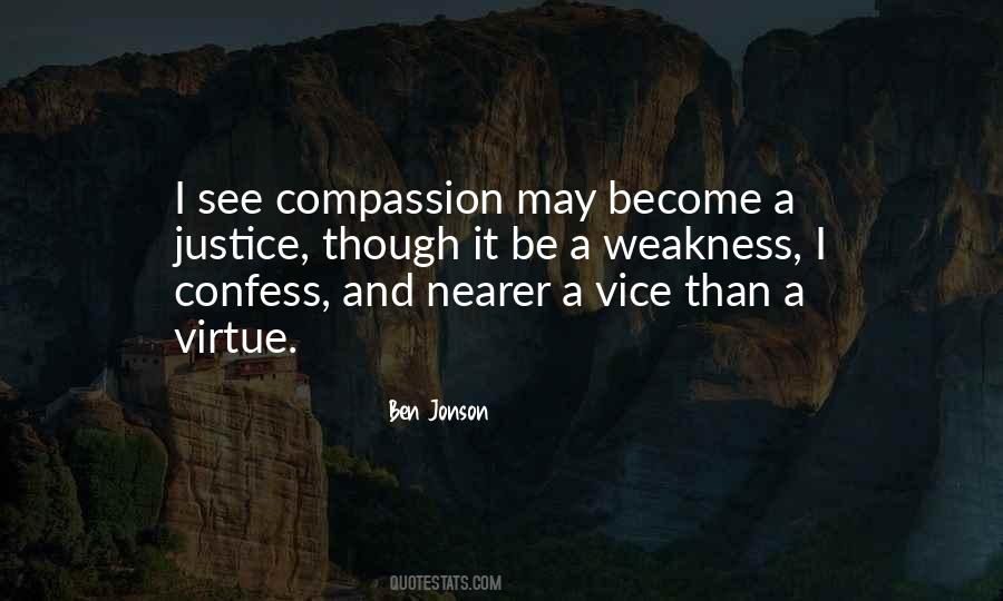 Quotes About Justice And Compassion #613731