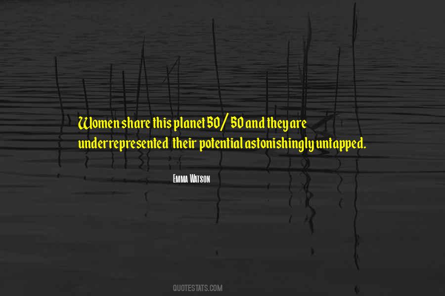 Quotes About Untapped Potential #1069860