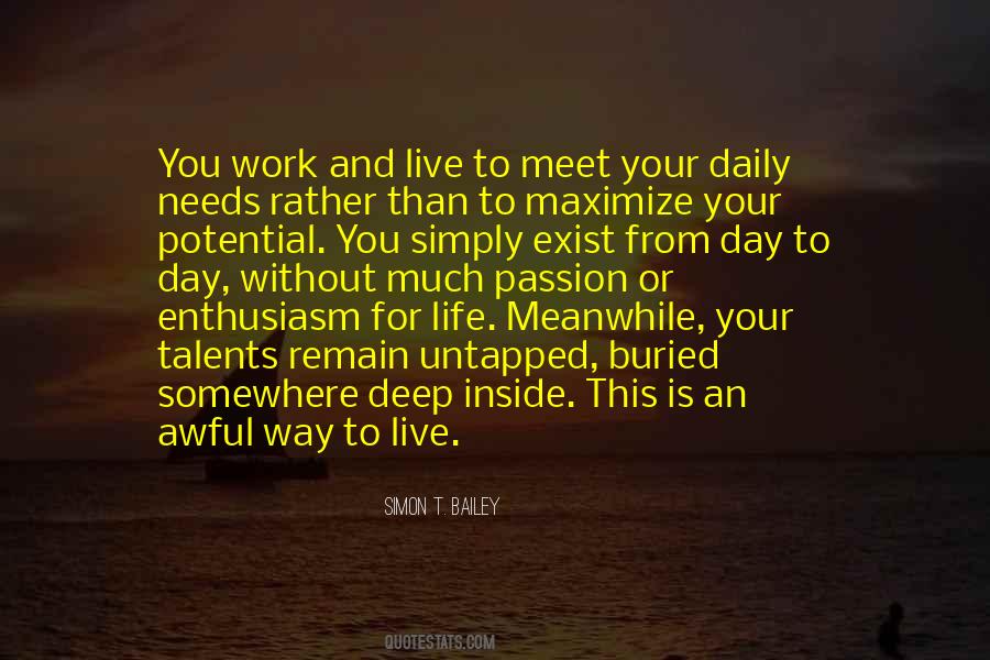Quotes About Untapped Potential #1725714