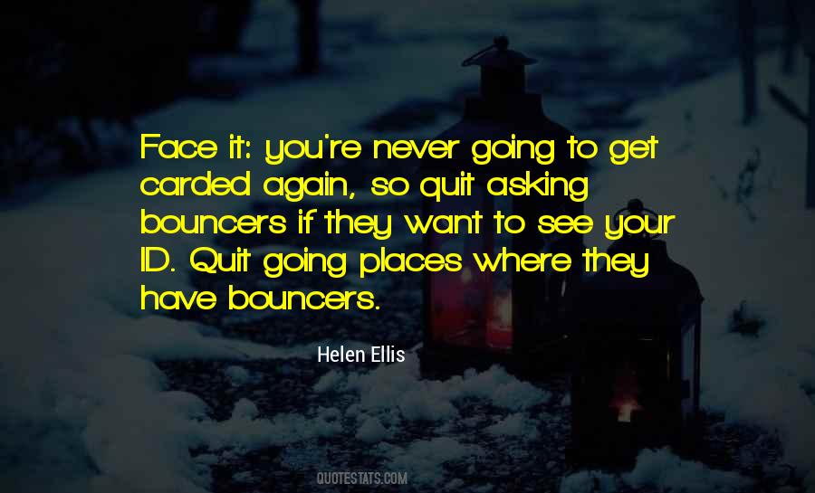 Quotes About Bouncers #595224