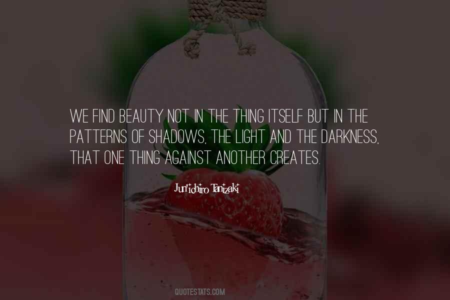 Quotes About Shadows And Darkness #193958