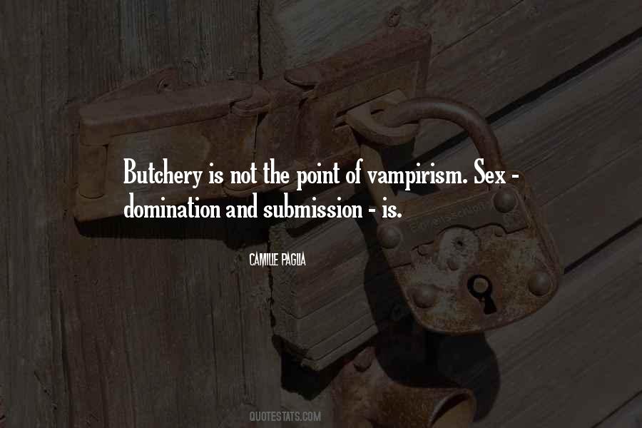 Quotes About Vampirism #14380