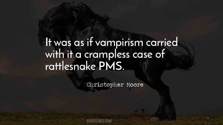 Quotes About Vampirism #709228