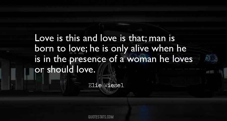 Quotes About When A Man Loves A Woman #1511258
