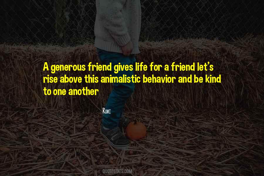 What Kind Of Friend Are You Quotes #293086