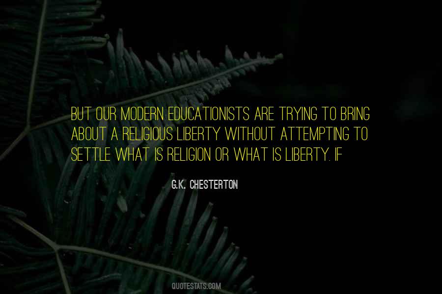 Quotes About Educationists #653225