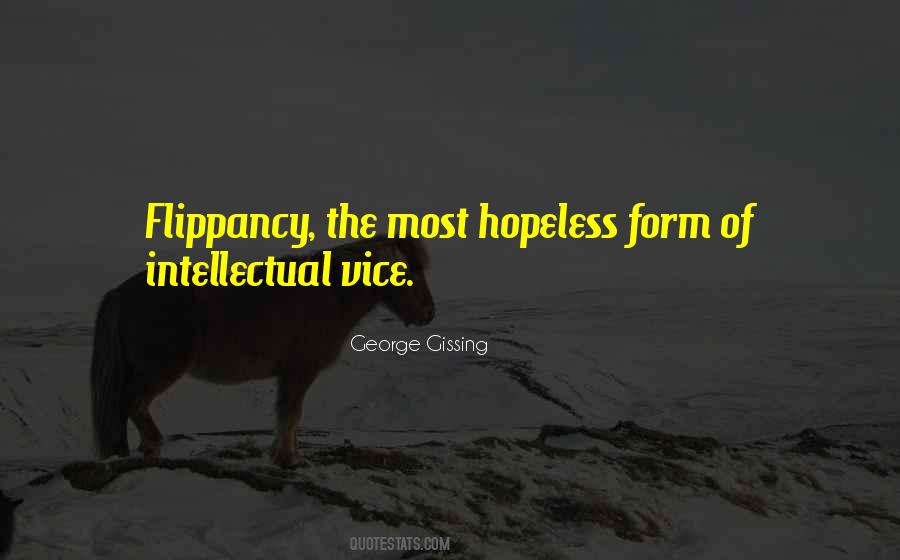 Quotes About Flippancy #465833