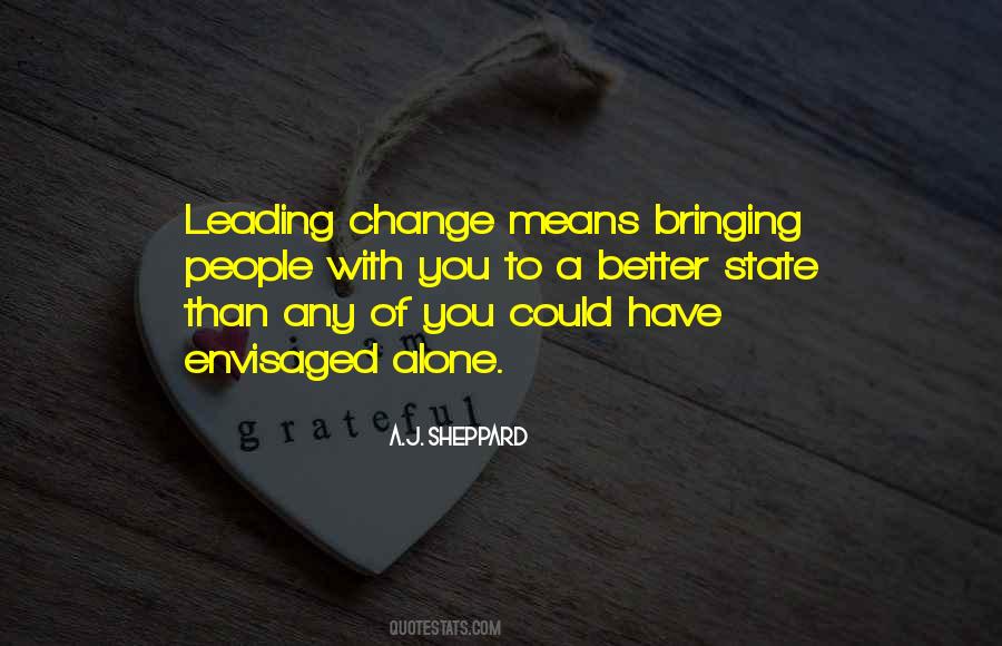 Quotes About Change Management #1368720