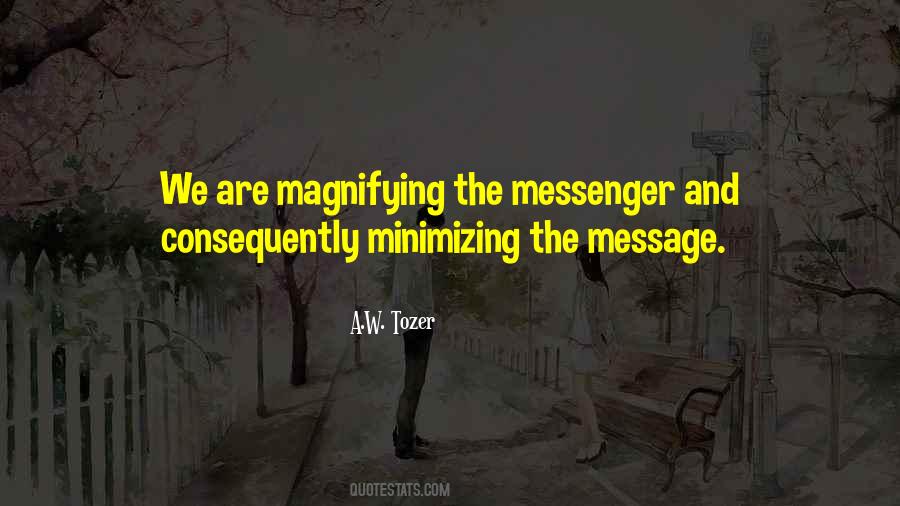 Quotes About A Messenger #443029