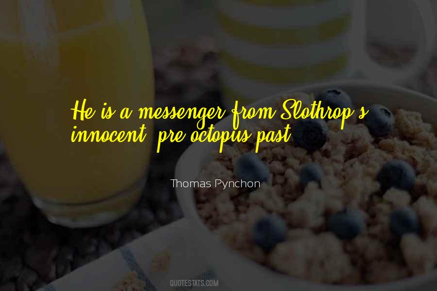 Quotes About A Messenger #987275