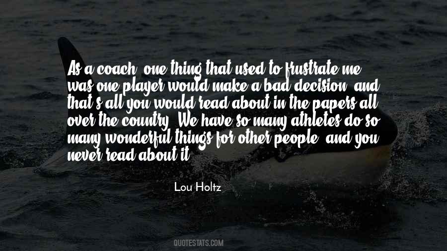 Bad Decision Quotes #1443614