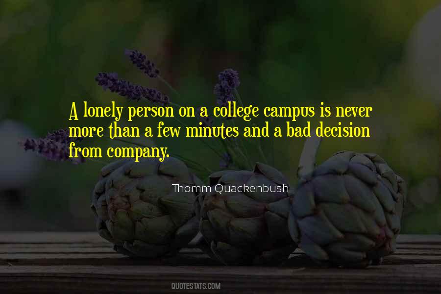 Bad Decision Quotes #1802993