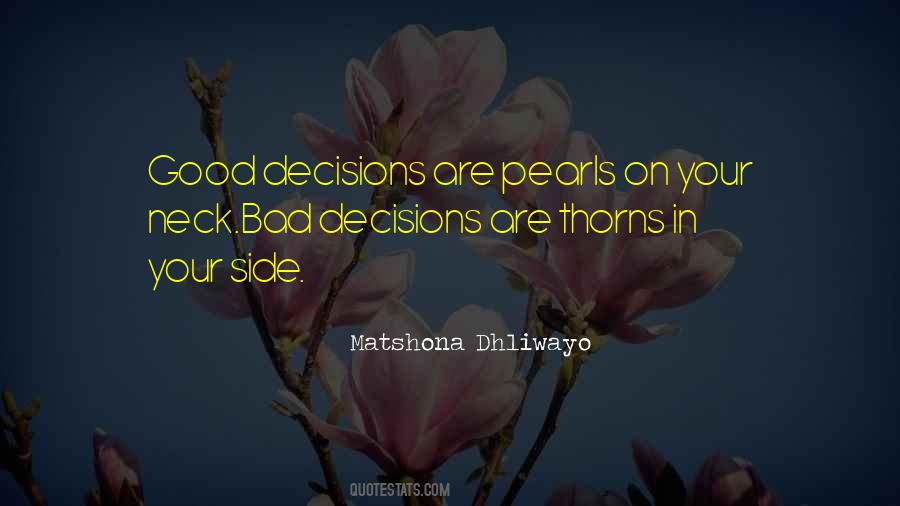 Bad Decision Quotes #194397