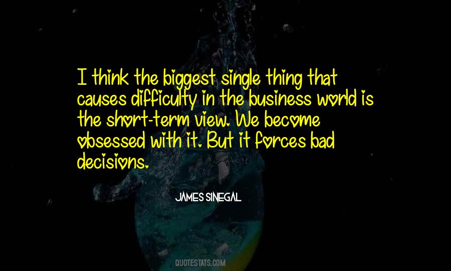 Bad Decision Quotes #214463