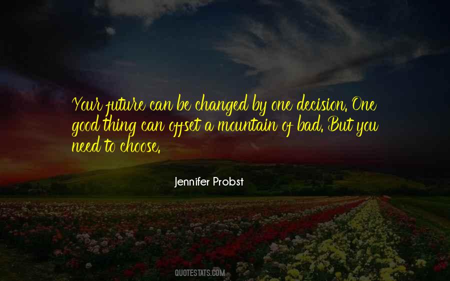 Bad Decision Quotes #620247
