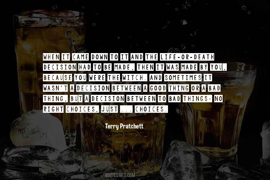 Bad Decision Quotes #638842