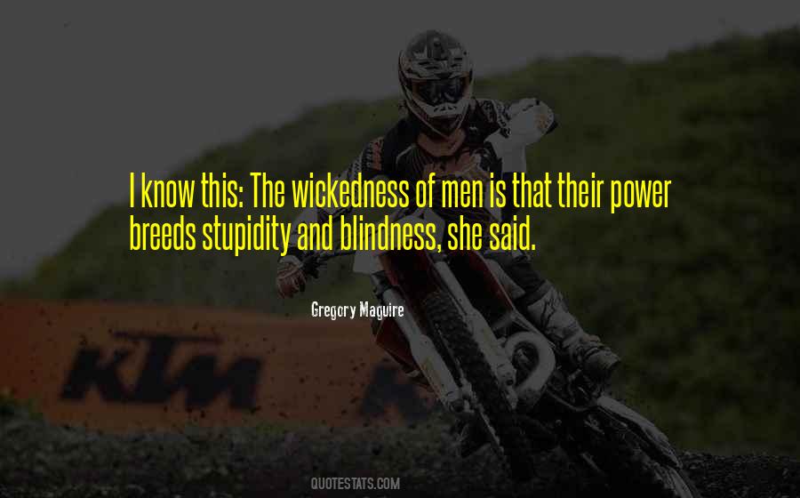 Power Breeds Quotes #820833