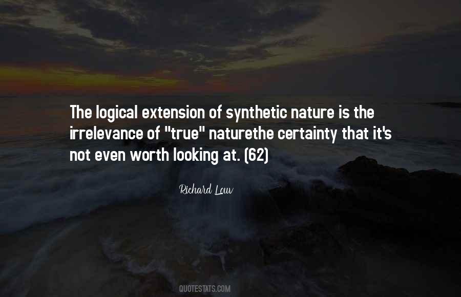 Quotes About Synthetic #285412