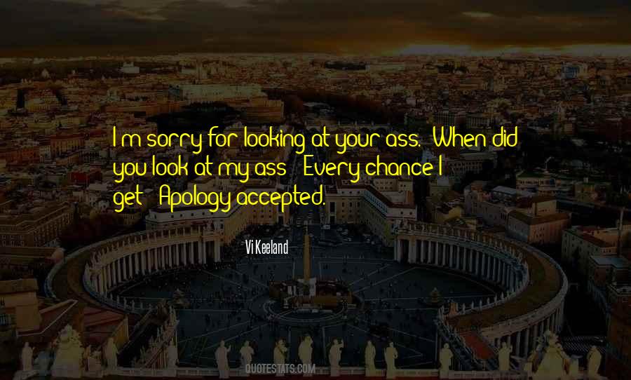 Quotes About Apology Accepted #283229