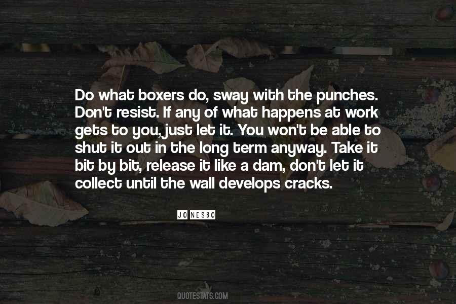 Take The Punches Quotes #1115840