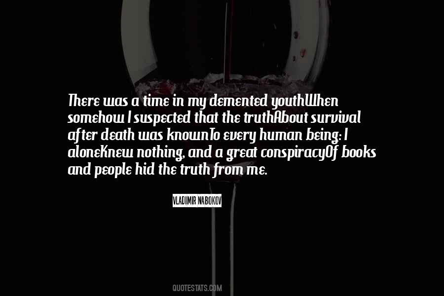 Truth About Death Quotes #1125512