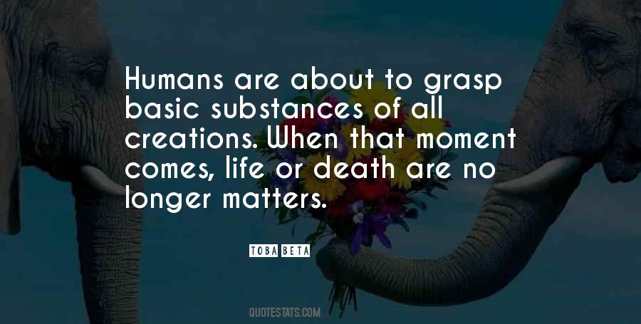 Truth About Death Quotes #409830