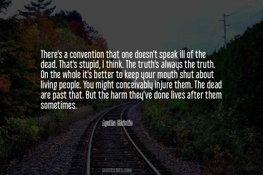 Truth About Death Quotes #51274