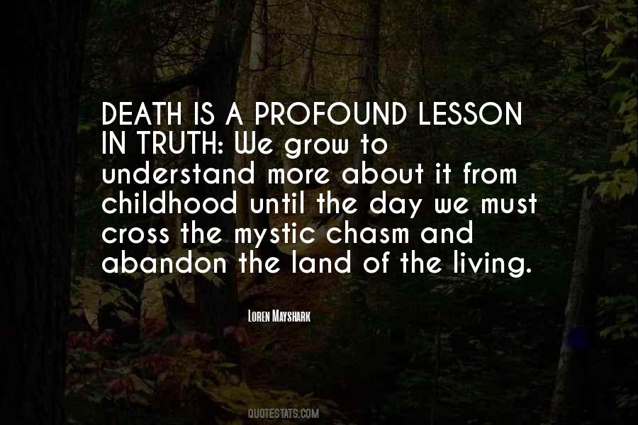 Truth About Death Quotes #842936