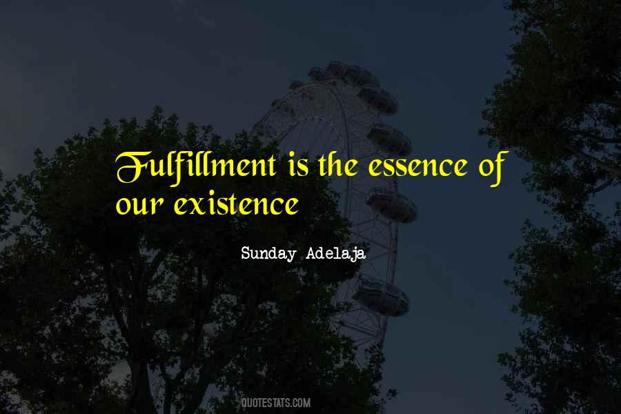 Fulfillment Of Life Quotes #768686