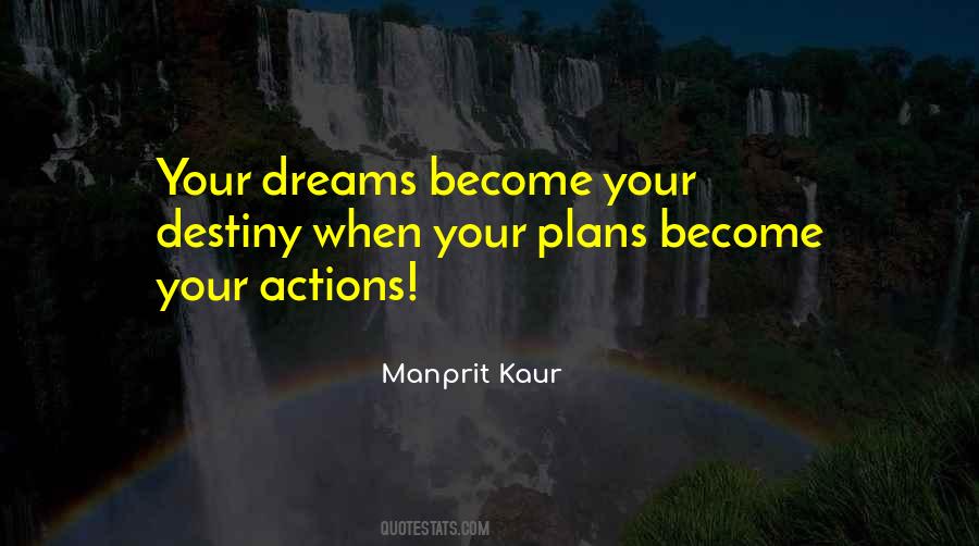 Quotes About Dreams Become Reality #1810631 Quotes About Dreams Become Reality #1810631