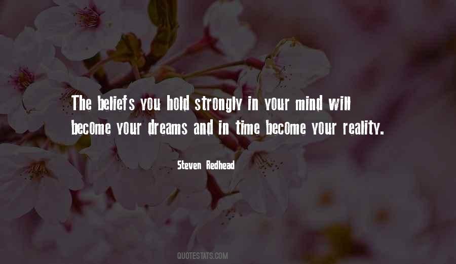 Quotes About Dreams Become Reality #1824390 Quotes About Dreams Become Reality #1824390