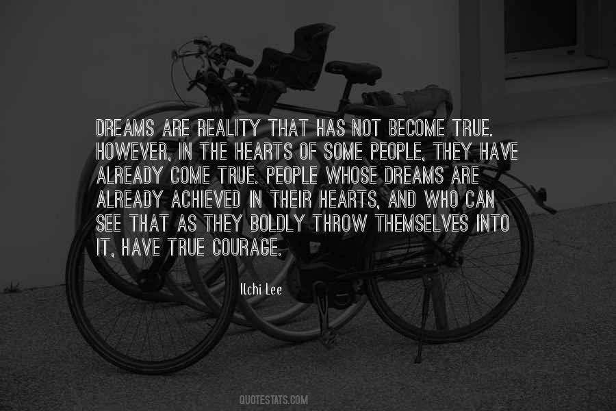 Quotes About Dreams Become Reality #888696 Quotes About Dreams Become Reality #888696