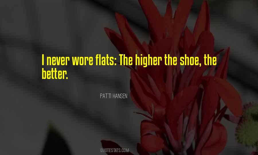 Quotes About Flats #1131098