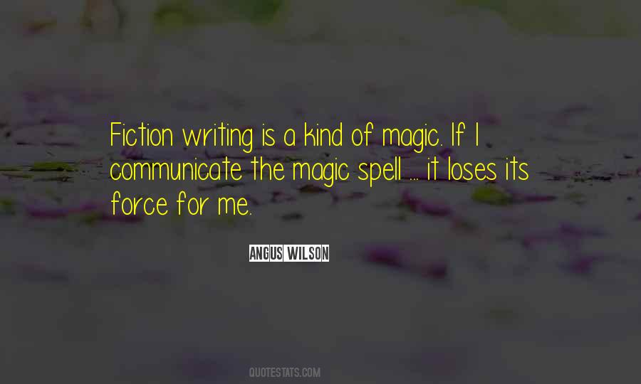Quotes About Fiction Writing #1268509