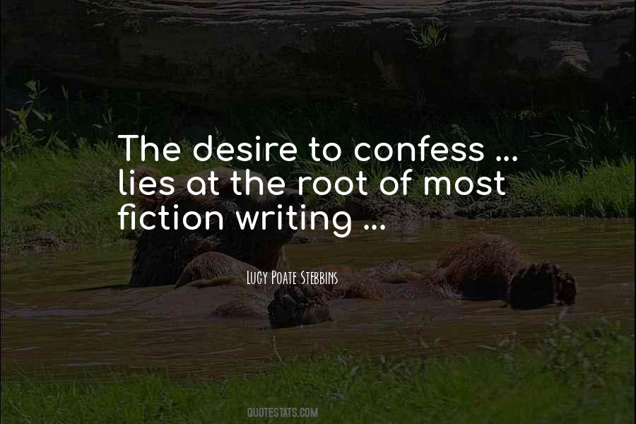 Quotes About Fiction Writing #1439548