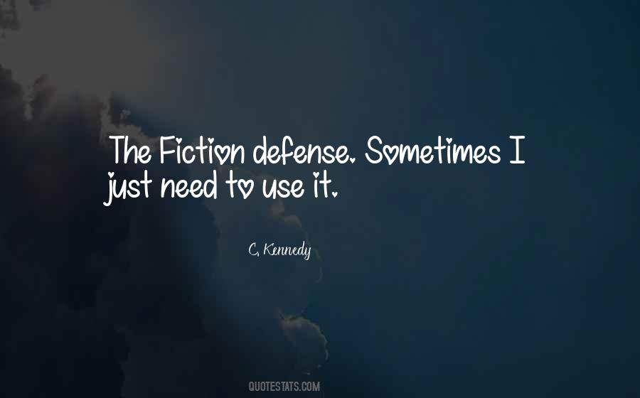 Quotes About Fiction Writing #28562