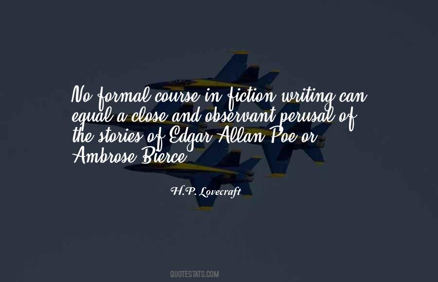 Quotes About Fiction Writing #467382