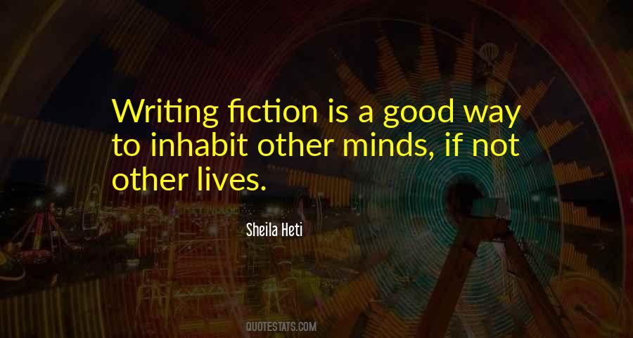 Quotes About Fiction Writing #55751