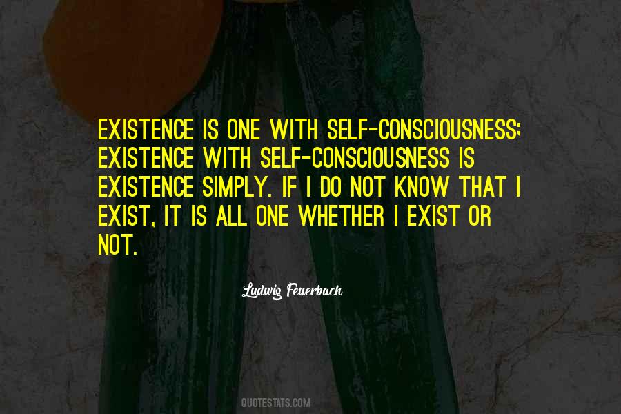 Existence Is Quotes #1166053