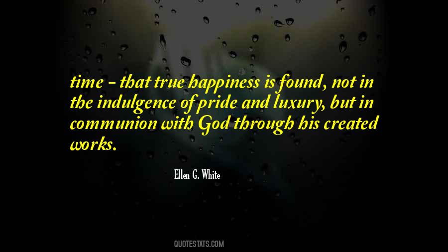 Where Is Happiness Found Quotes #167734