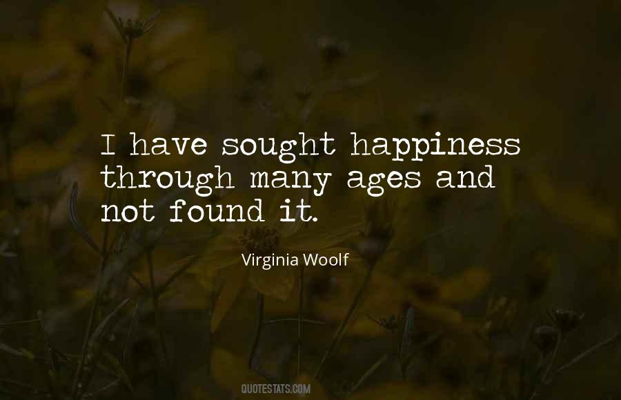 Where Is Happiness Found Quotes #31101