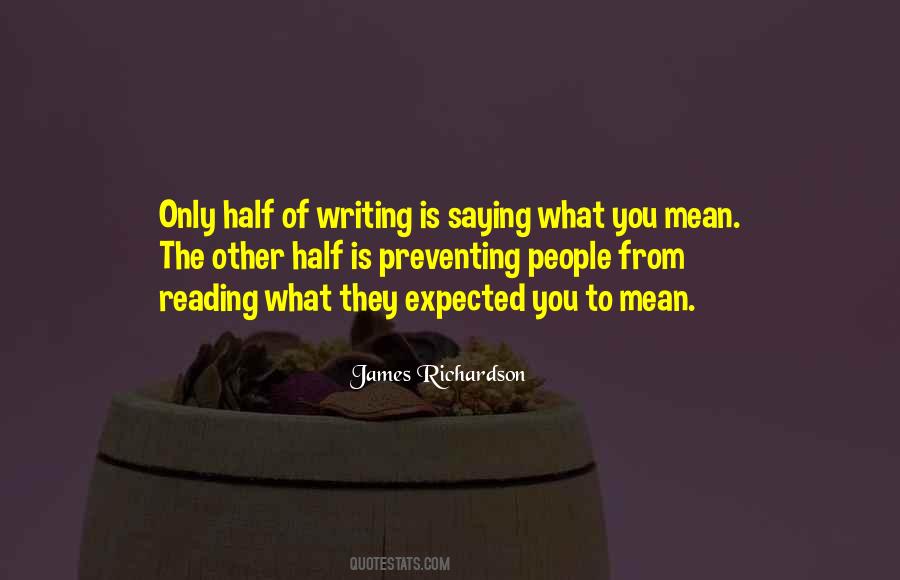 What You Expected Quotes #139208